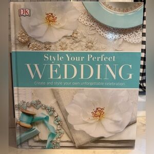Style Your Perfect Wedding book